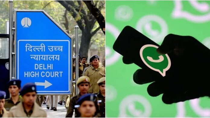 WhatsApp and Delhi high court